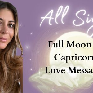 ✨ALL SIGNS✨ LOVE MESSAGES ♥️ 💌FROM YOUR PERSON 🤯 Full Moon in Capricorn July 3th 2023