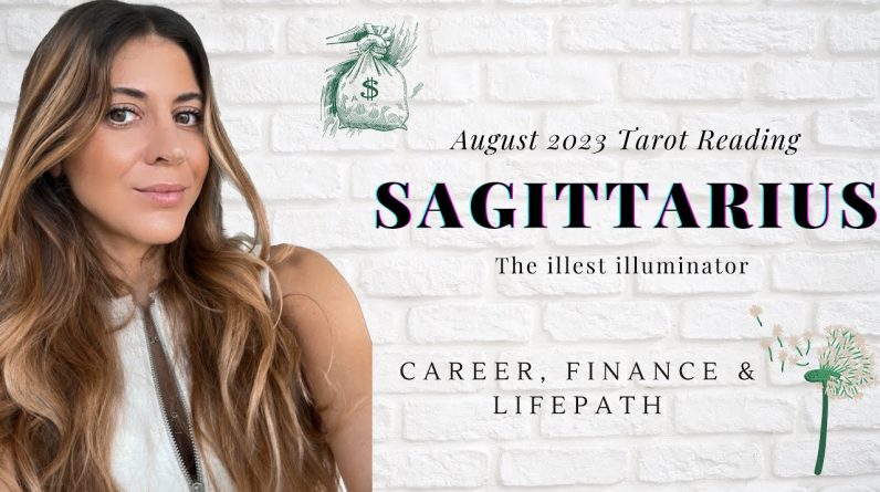 SAGITTARIUS 💰💸 CAREER, MONEY, FINANCES, LIFE PATH August 2023 TAROT reading