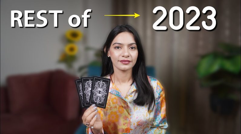 REST OF 2023 💫 Reading Your Future (PICK A CARD ) Your 2023 future Prediction Astrology 2023