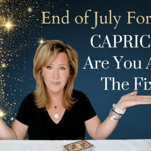 CAPRICORN : Are You Always The FIXER | End of July 2023 Zodiac Tarot Reading