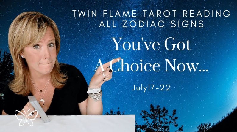 Twin Flame Collective : ALL SIGNS - Choice Point- TIMESTAMPED