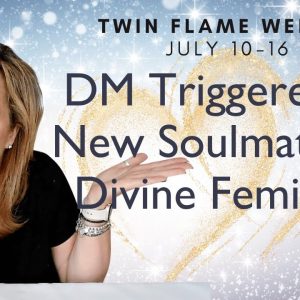 Twin Flame Collective : DM Triggered By New Soulmate For DF