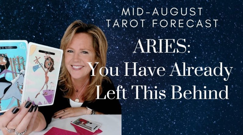 ARIES : You Have Already Left This Behind | Mid-August 2023 Monthly Zodiac Tarot Reading