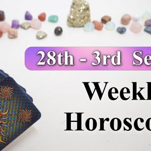 Weekly Horoscope ✴︎ 28th to 3rd September ✴︎ Tarot Weekly September Horoscope Astrology Tarot