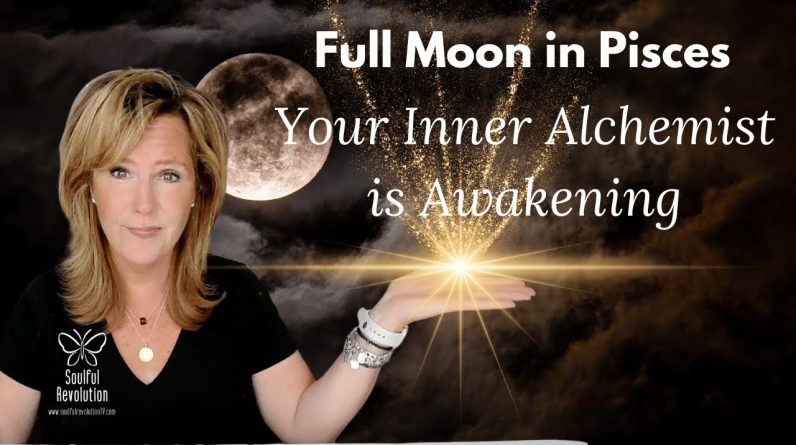 Full Moon In Pisces : Your Inner Alchemist Is Awakening