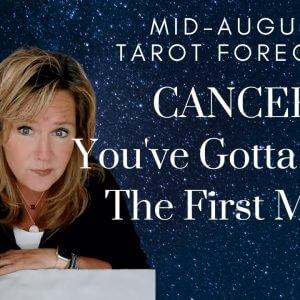 CANCER : You've Gotta Make The First Move | Mid-August 2023 Monthly Zodiac Tarot Reading