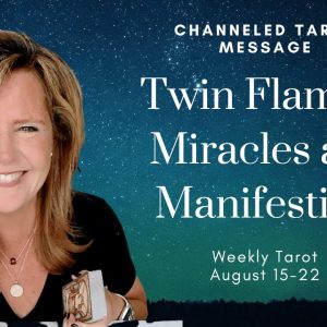 Twin Flame Collective : Miracles Are Manifesting | Weekly Tarot Reading