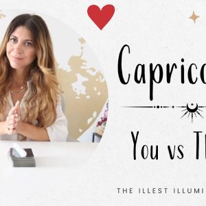 CAPRICORN ❤️ YOU VS THEM - HERE'S WHY THEY ARE STINGY... SCORPIO VS THE SWAN!