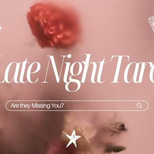 ♥️Are They MISSING You ? 💭 Their Late Night Thoughts of You ! Tarot Reading #theirfeelings