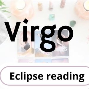 VIRGO - ''LIFE CHANGING Events UNFOLDING'' - Eclipse Tarot Reading October 2023