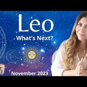 LEO 'Every Ending Comes With A New Beginning....' November 2023 Tarot Reading