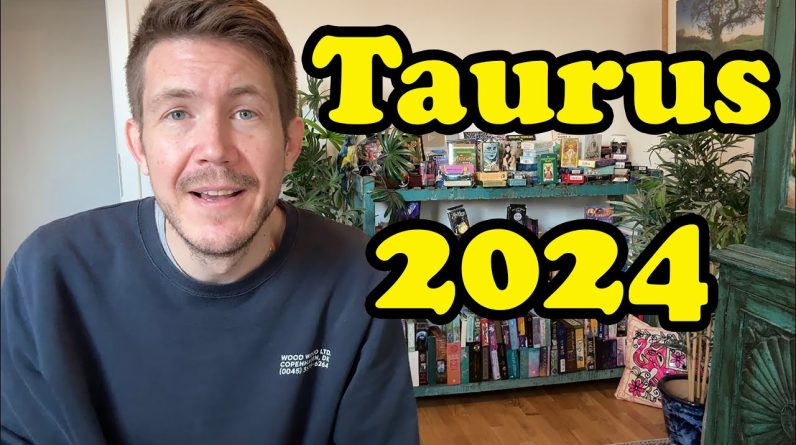 Taurus 2024 Yearly Horoscope