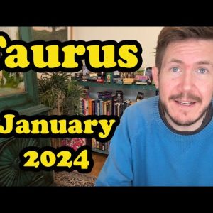 Taurus January 2024 Horoscope