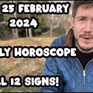 All 12 Signs! 19 - 25 February 2024 Your Weekly Horoscope with Gregory Scott