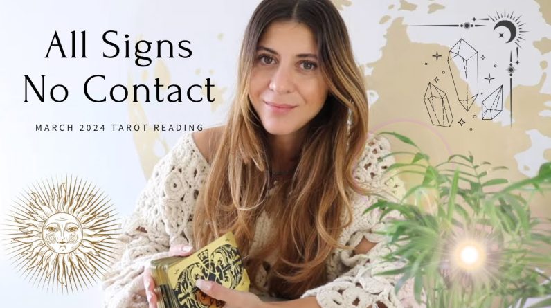 ALL SIGNS 🍒 No Contact/Communication - Their CURRENT Energy Towards YOU! March 2024 Tarot Reading 1 ALL SIGNS 🍒 No Contact/Communication - Their CURRENT Energy Towards YOU! March 2024 Tarot Reading