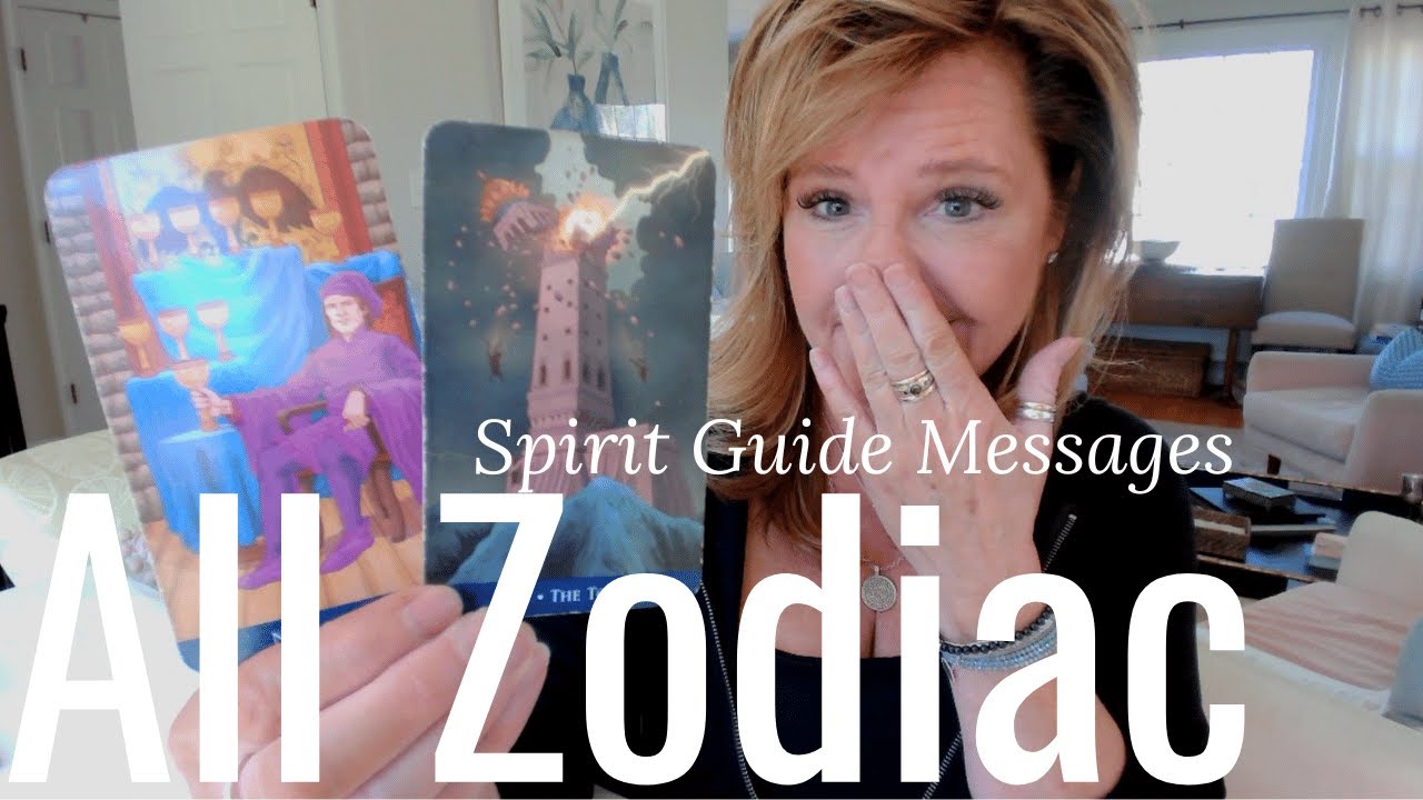 ALL ZODIAC SIGNS : What Your Spirit Guides Want You To Know Right NOW ...