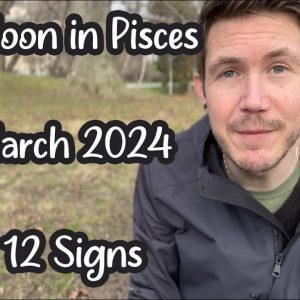 New Moon in Pisces ♓️ 10 March 2024 🌚 All 12 Signs! New Moon Horoscope