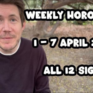 Turn over a new leaf 🍃 1 - 7 April 2024 Weekly Horoscope All 12 Signs!