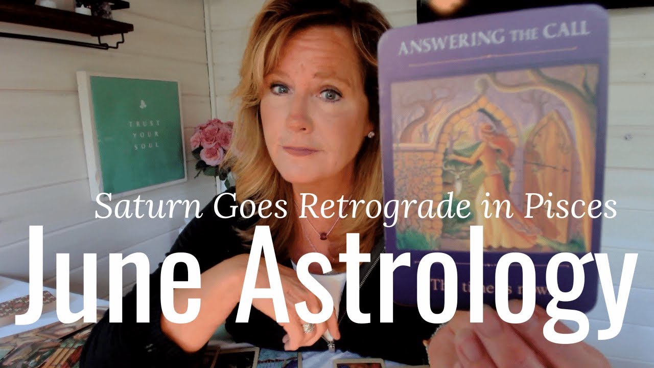 JUNE Astrology : Saturn In Retrograde | Tarot Reading