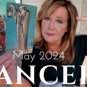 CANCER : Authenticity Helps To Shift Fears And Gears | May 2024 Monthly Zodiac Tarot Reading