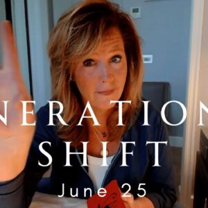 The Daily Tarot: Generational SHIFT - June25