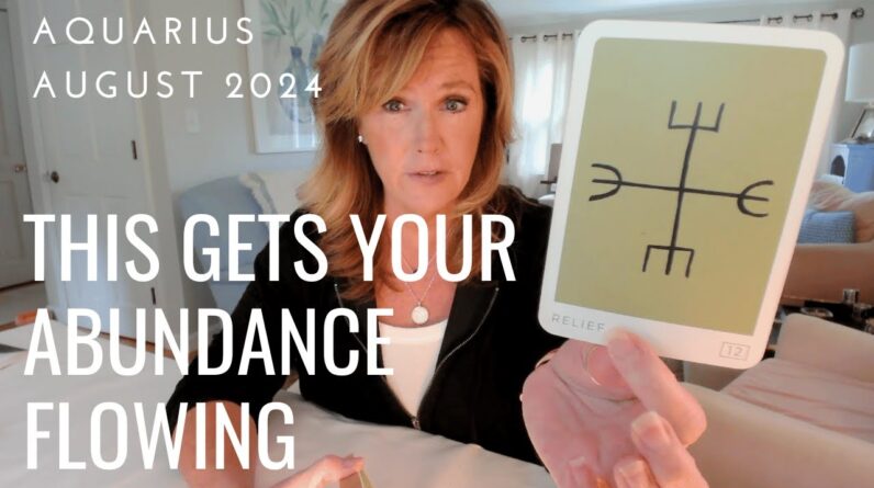 AQUARIUS : Past Idea For Abundance RESURFACING | August 2024 Zodiac Tarot Reading 1 AQUARIUS : Past Idea For Abundance RESURFACING | August 2024 Zodiac Tarot Reading