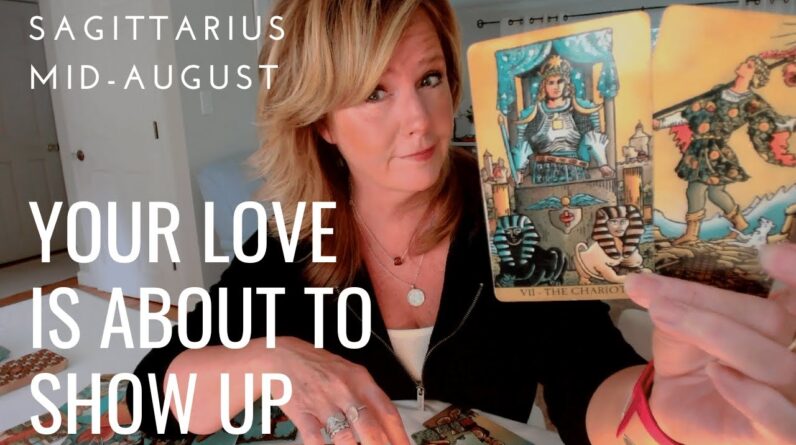 SAGITTARIUS : Your TRUE LOVE Is On Their Way | Mid August 2024 Zodiac Tarot Reading 1 SAGITTARIUS : Your TRUE LOVE Is On Their Way | Mid August 2024 Zodiac Tarot Reading
