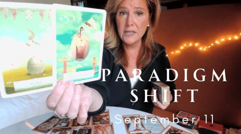 Daily Collective Tarot Message: Paradigm Shifting News! - September 11 1 Daily Collective Tarot Message: Paradigm Shifting News! - September 11
