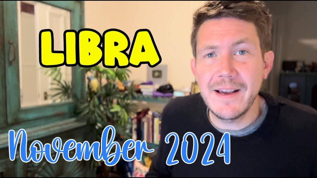 Libra November 2024 Horoscope