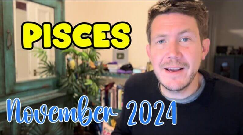 Pisces November 2024 Horoscope 1 Pisces November 2024 Horoscope