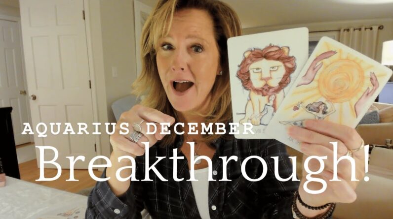 AQUARIUS : BREAKTHROUGH! Courage & Collaboration | December 2024 Zodiac Tarot Reading 1 AQUARIUS : BREAKTHROUGH! Courage & Collaboration | December 2024 Zodiac Tarot Reading