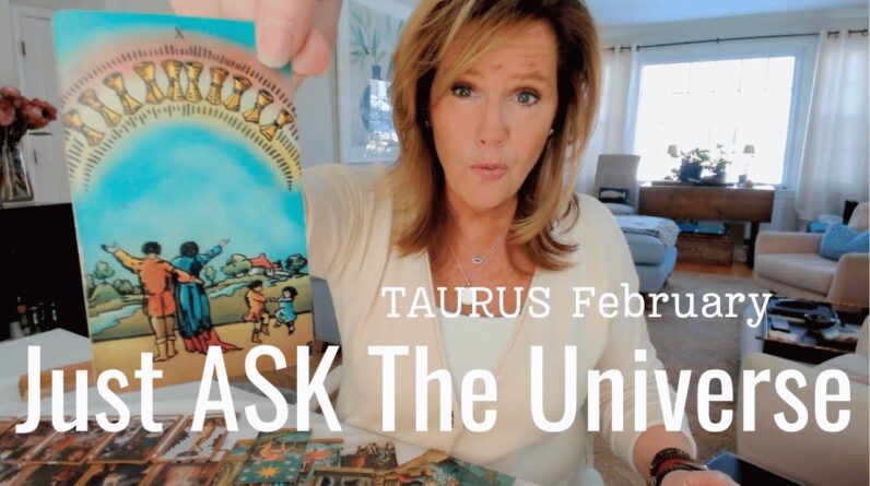 TAURUS : The Universe Is WAITING For You To ASK | February 2025 Zodiac Tarot Reading