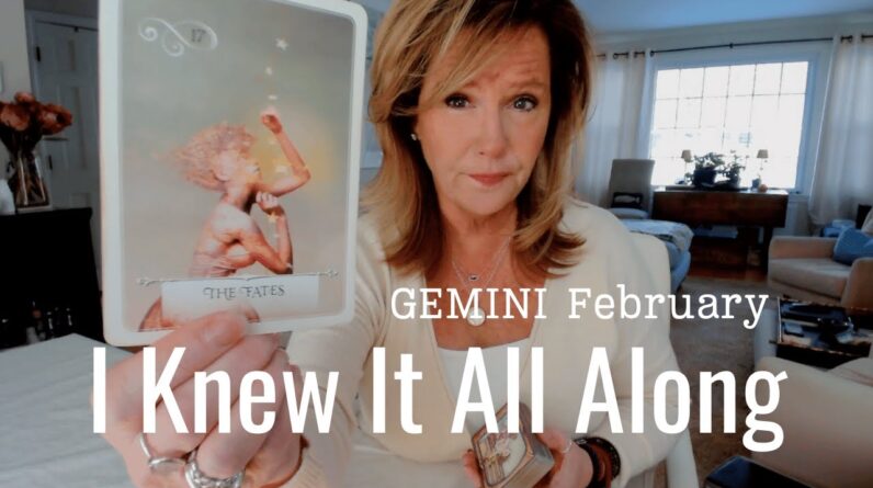 GEMINI : You Knew It All Along | February 2025 Zodiac Tarot Reading