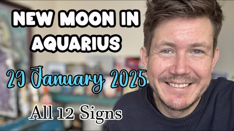 New Moon in Aquarius 29 January 2025 Your Horoscope with Gregory Scott