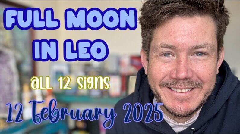 ❄️ Snow Moon 🌕 12 February 2025 ❄️ Full Moon in Leo ♌️ Your Horoscope with Gregory Scott