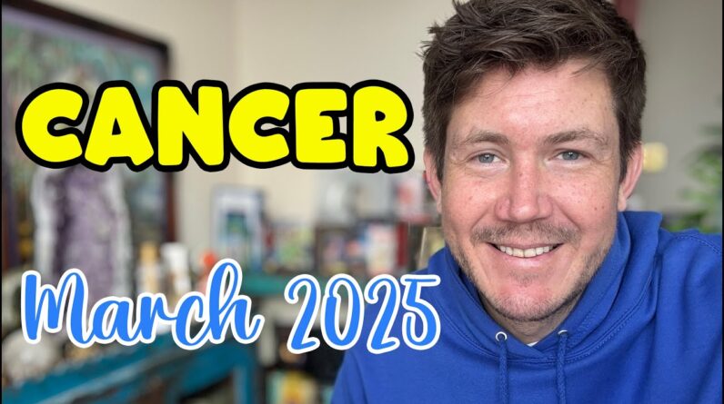 Cancer March 2025 Horoscope 1 Cancer March 2025 Horoscope