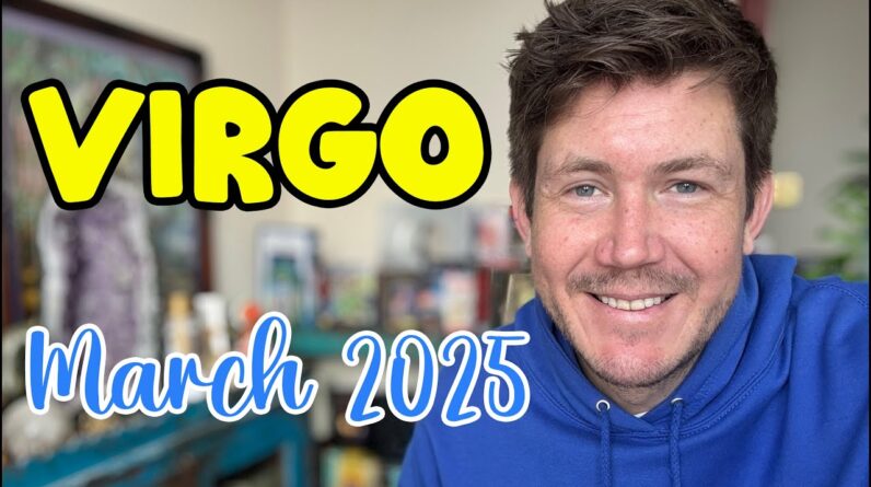 Virgo March 2025 Horoscope 1 Virgo March 2025 Horoscope