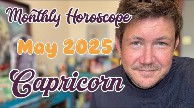 Capricorn May 2025 Horoscope - Overcome a life-long fear 1 Capricorn May 2025 Horoscope - Overcome a life-long fear