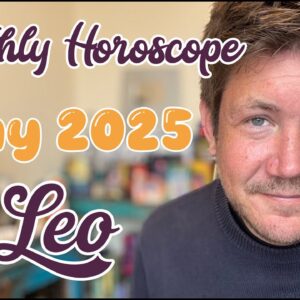 Leo May 2025 Horoscope - Your hard work pays off
