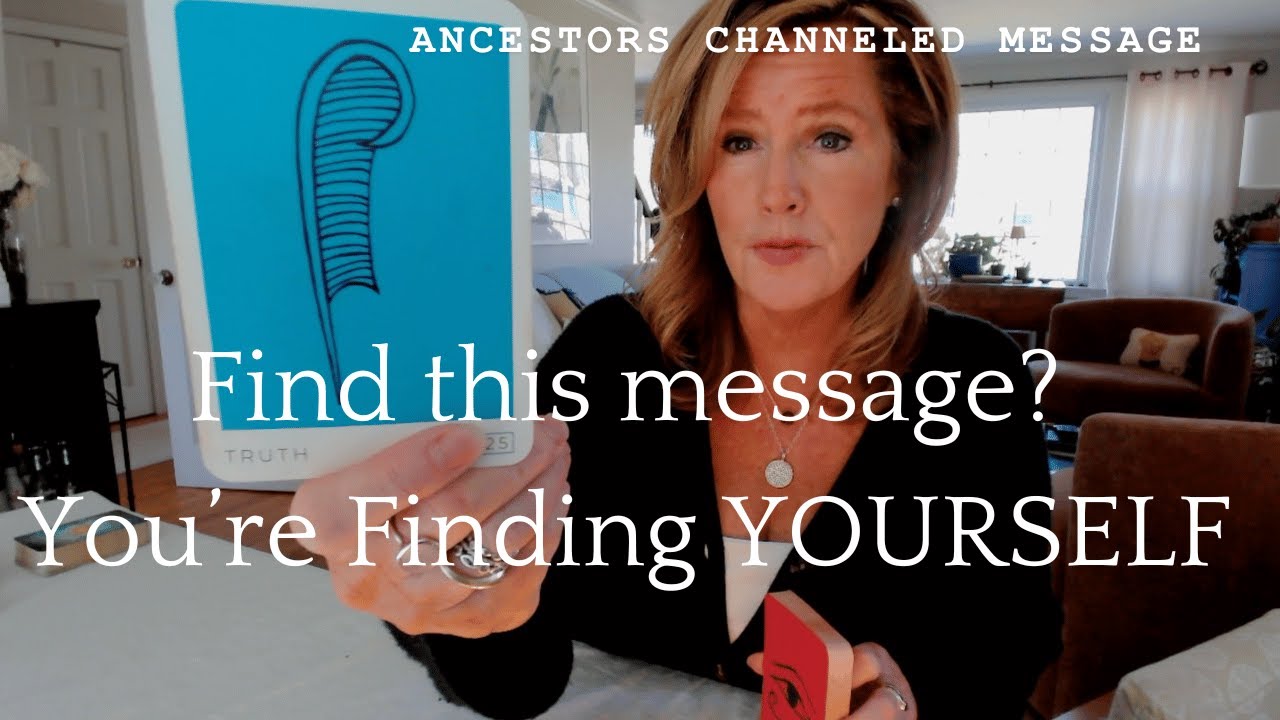 Chanelling Ancestors Message From The Ancestors : Channeling The TRUE YOU
