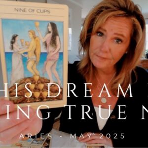 ARIES : You've Been Dreaming About THIS For A While Now | May 2025 Zodiac Tarot Reading