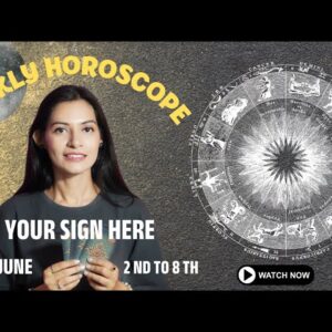 June Weekly Horoscope 2nd to 8th JUNE WEEKLY HOROSCOPE✴︎ 💫 Weekly Horoscope ✴︎💫Weekly rashifal