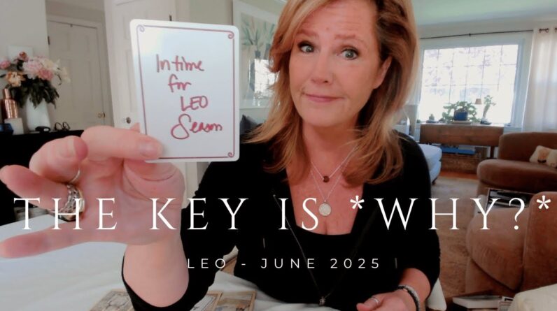 LEO : Ending Of A PAST LIFE KARMIC Contract | June 2025 Zodiac Tarot Reading 1 LEO : Ending Of A PAST LIFE KARMIC Contract | June 2025 Zodiac Tarot Reading