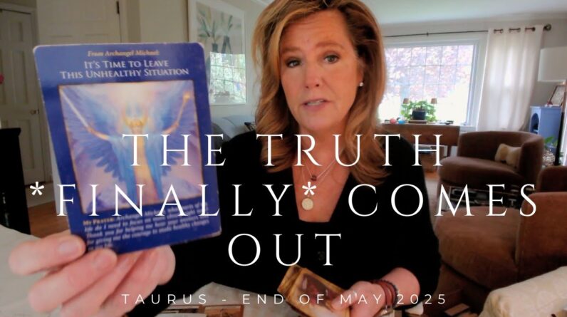 TAURUS : The TRUTH Comes Out - Getting Your Power BACK, Taurus | Mid May 2025 Zodiac Tarot Reading