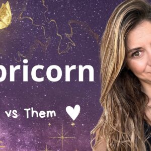 CAPRICORN ♥️ You vs Them • Wanting Romance with you...