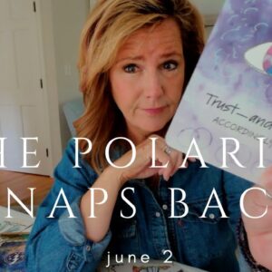 Your Daily Tarot Reading : The Polarity BREAKS - Snaps Back Together | Spiritual Path Guidance