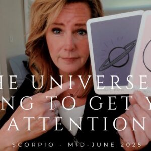 SCORPIO : The Universe Is TRYING To Tell You Something | Mid June 2025 Zodiac Tarot Reading