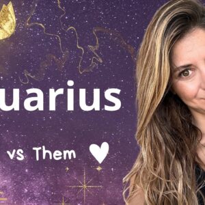 AQUARIUS ♥️ You vs Them • Restoring the Peace in the Connection