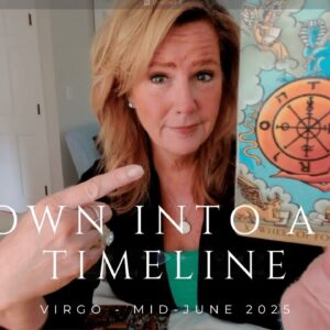 VIRGO - You're Being THROWN into a NEW TIMELINE - Mid-June 2025