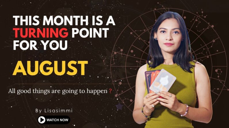 AUGUST 2025 Astrology Forecast 🌑 Major Turning Point for Every Zodiac Sign! August Prediction 2025 1 AUGUST 2025 Astrology Forecast 🌑 Major Turning Point for Every Zodiac Sign! August Prediction 2025